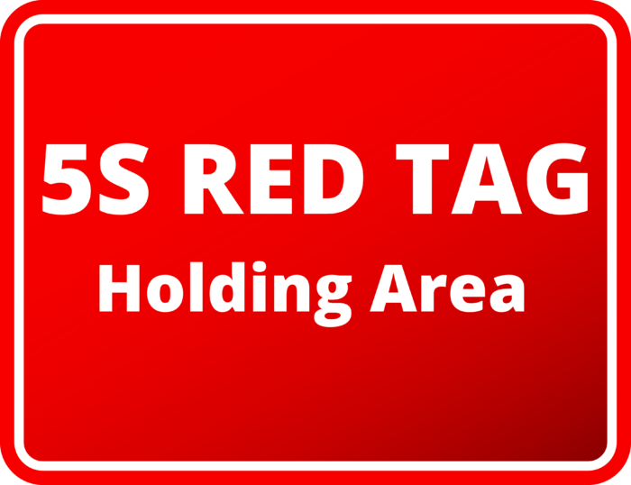 5S Red Tag Holding Area Floor Mark Industry Visuals