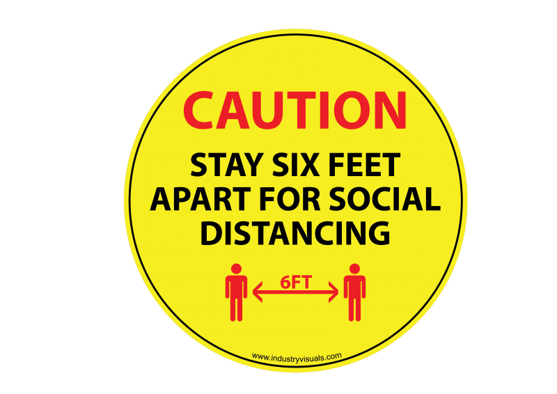 Caution Stay Six Feet Apart Industry Visuals