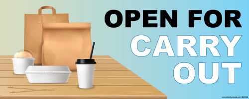 Open for Carry Out | Industry Visuals